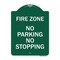 Signmission Fire Zone No Parking No Stopping, Green & White Aluminum Sign, 18" x 24", GW-1824-23971 A-DES-GW-1824-23971 - alternate 1
